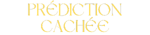 Prédiction Cachée